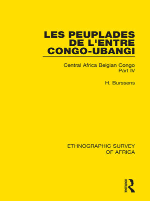 cover image of Les Peuplades de L'Entre Congo-Ubangi (Ngbandi, Ngbaka, Mbandja, Ngombe et Gens D'Eau)